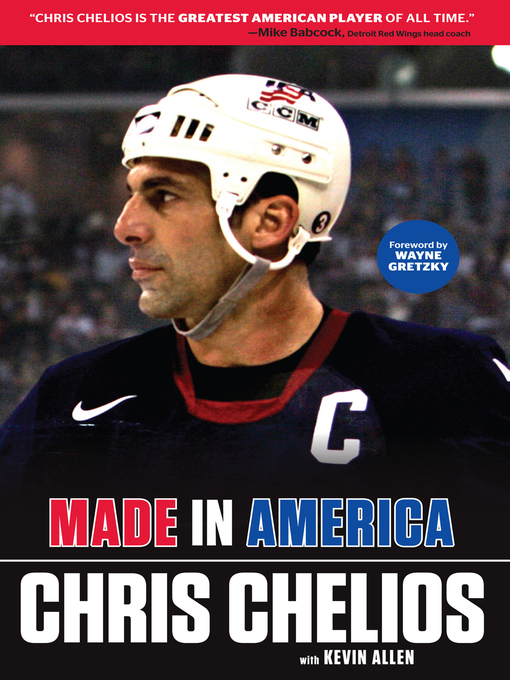 Title details for Chris Chelios: Made in America by Chris Chelios - Available